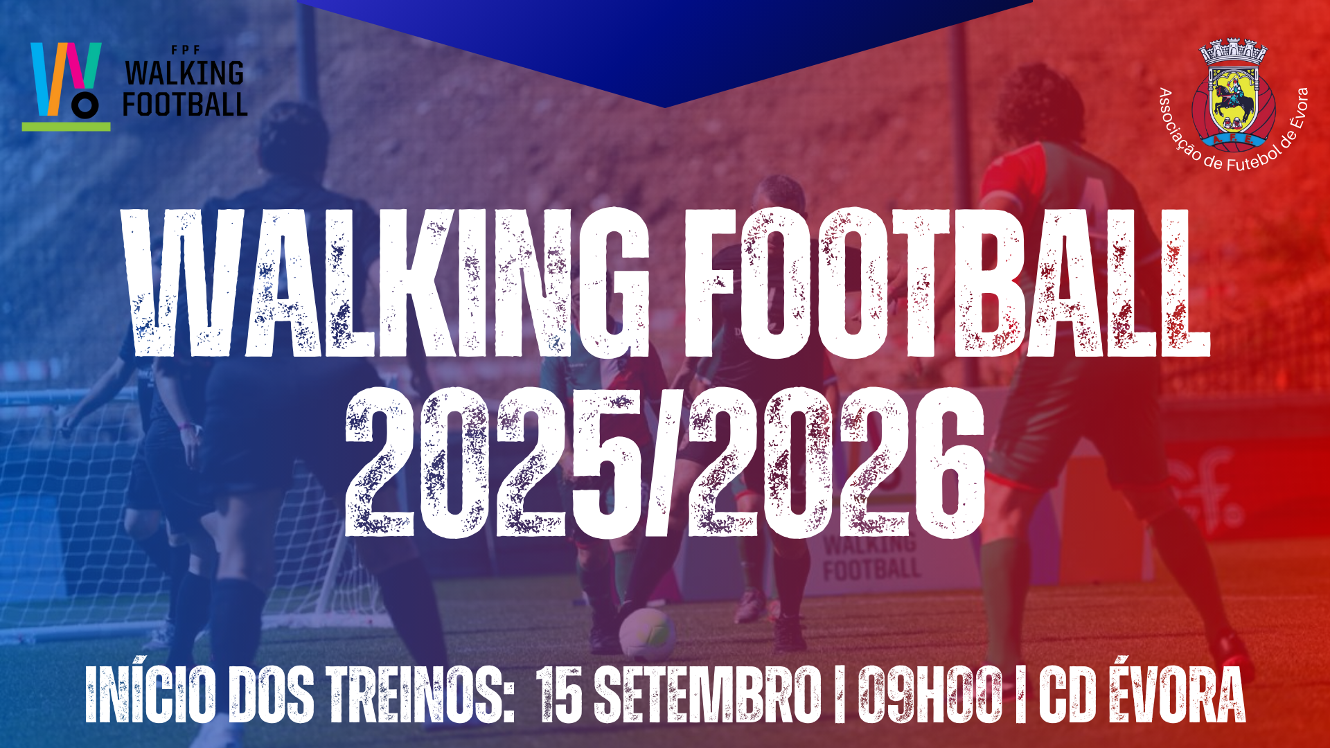 ÉPOCA DO WALKING FOOTBALL ARRANCA A 15 DE SETEMBRO